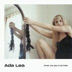 Discount New Vinyl Ada Lea - What We Say In Private LP NEW 10016952