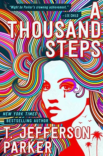 New Book A Thousand Steps - Parker, T Jefferson - Hardcover 9781250793539