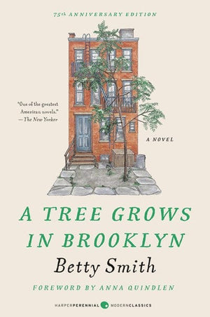 New Book A Tree Grows in Brooklyn [75th Anniversary Ed] (Perennial Classics)  -Smith, Betty - Paperback 9780060736262