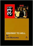 New Book AC DC's Highway To Hell (33 1/3)  - Paperback 9781441190284