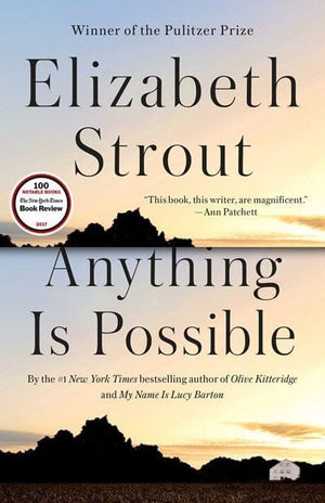 New Book Anything is Possible  - Strout, Elizabeth - Paperback 9780812989410