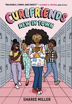 New Book Curlfriends: New in Town (A Graphic Novel) (Curlfriends, 1) - Miller, Sharee 9780316591454