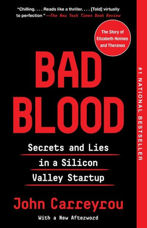 New Book Default Title / Hardcover Bad Blood: Secrets and Lies in a Silicon Valley Startup  - Paperback 9780525431992
