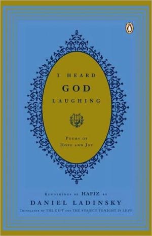 New Book Default Title / Hardcover I Heard God Laughing: Poems of Hope and Joy  - Paperback 9780143037811