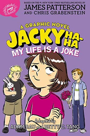 New Book Default Title / Hardcover Jacky Ha-Ha: My Life is a Joke (A Graphic Novel) (Jacky Ha-Ha, 2)  - Paperback 9780316497893