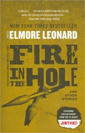 New Book Fire in the Hole: Stories  - Paperback 9780062120342