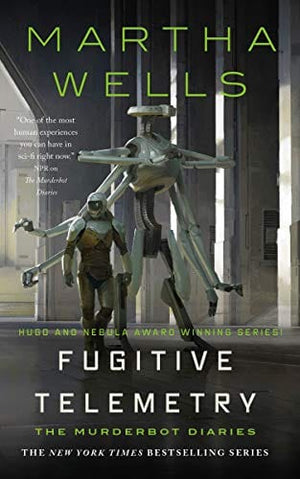 New Book Fugitive Telemetry (The Murderbot Diaries, 6) - Hardcover 9781250765376