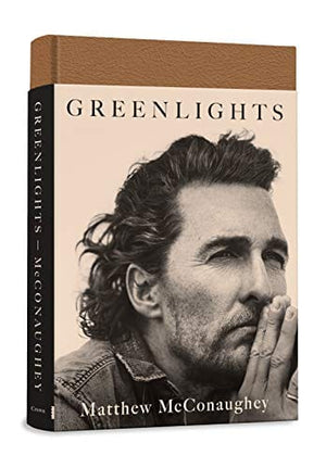 New Book Greenlights - McConaughey, Matthew 9780593139134