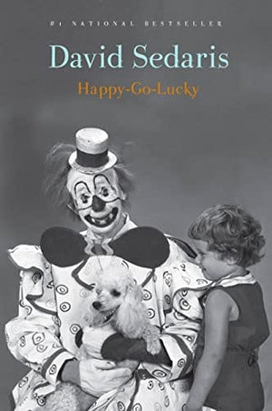 New Book Happy-Go-Lucky - Sedaris, David - Paperback 9780316392433