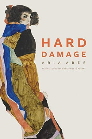 New Book Hard Damage (Prairie Schooner Book Prize in Poetry)  - Paperback 9781496215703