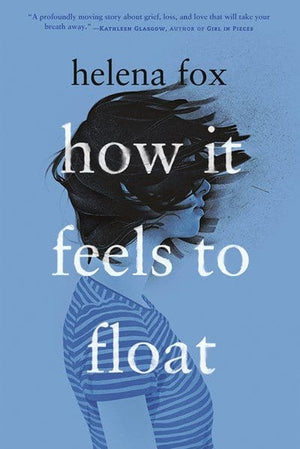 New Book How It Feels to Float - Fox, Helena - Paperback 9780525554363