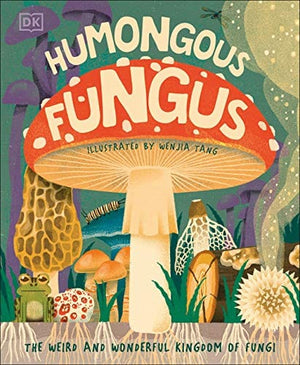 New Book Humongous Fungus - Hardcover 9780744033335
