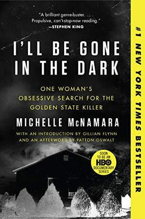 New Book I'll Be Gone in the Dark  - Paperback 9780062319791