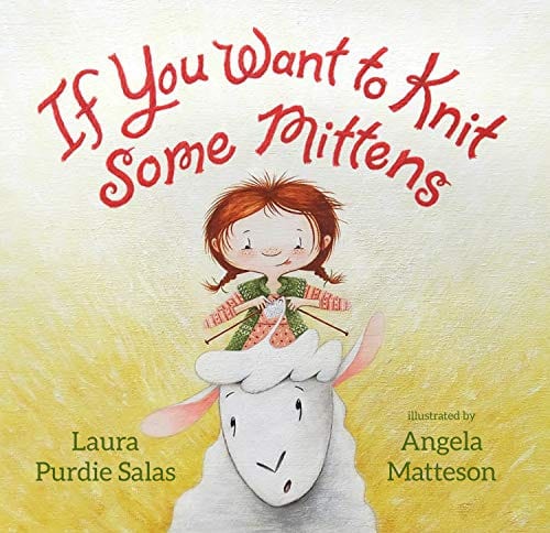 New Book If You Want to Knit Some Mittens - Hardcover 9781629795645