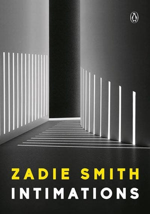 New Book Intimations: Six Essays  - Smith, Zadie - Paperback 9780593297612