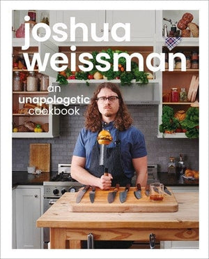 New Book Joshua Weissman: An Unapologetic Cookbook - Hardcover 9781615649983