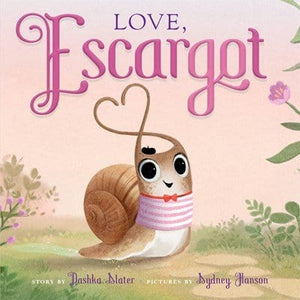 New Book Love, Escargot - Slater, Dashka - Board Book 9780374391492