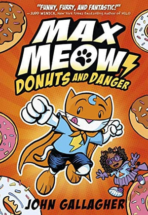 New Book Max Meow Book 2: Donuts and Danger - Hardcover 9780593121085
