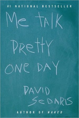 New Book Me Talk Pretty One Day  - Paperback 9780316776967