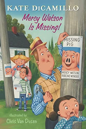 New Book Mercy Watson Is Missing!: Tales from Deckawoo Drive, Volume Seven - DiCamillo, Kate - Hardcover 9781536210231