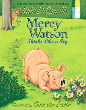 New Book Mercy Watson Thinks Like a Pig  - Paperback 9780763652319