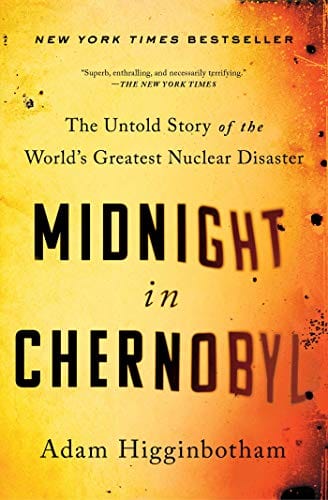 New Book Midnight in Chernobyl: The Untold Story of the World's Greatest Nuclear Disaster  - Paperback 9781501134630
