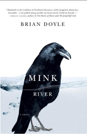 New Book Mink River - Doyle, Brian 9780870715853