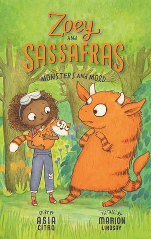 New Book Monsters and Mold (Zoey and Sassafras)  - Paperback 9781943147144