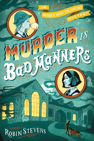 New Book Murder Is Bad Manners (WELLS & WONG MURDER IS B)  - Stevens, Robin - Paperback 9781481422130