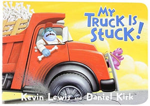 New Book My Truck Is Stuck! - Lewis, Kevin - 9780786837397