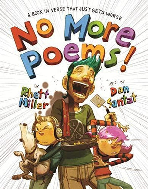 New Book No More Poems!: A Book in Verse That Just Gets Worse - Hardcover 9780316416528