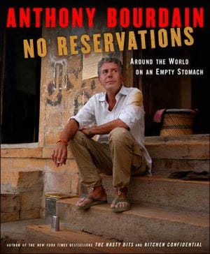 New Book No Reservations: Around the World on an Empty Stomach - Hardcover 9781596914476