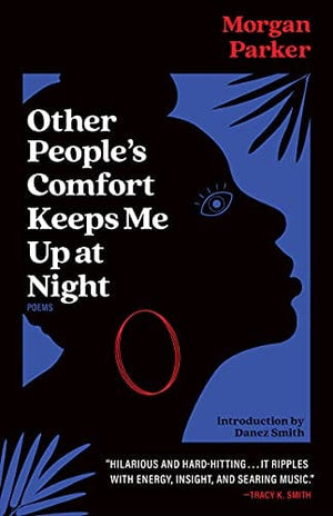 New Book Other People's Comfort Keeps Me Up At Night  - Paperback 9781951142568