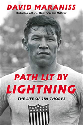 New Book Path Lit by Lightning: The Life of Jim Thorpe - Hardcover 9781476748412
