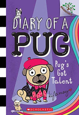 New Book Pug's Got Talent: Branches Book (Diary of a Pug #4) (4)  - Paperback 9781338530124