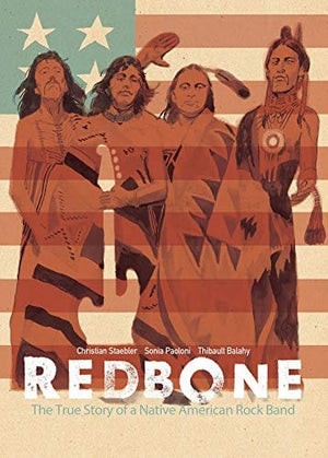 New Book Redbone: The True Story of a Native American Rock Band  - Paperback 9781684057146