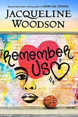 New Book Remember Us - Woodson, Jacqueline - Hardcover 9780399545467