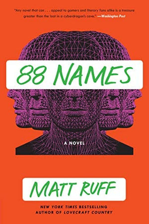 New Book Ruff, Matt - 88 Names: A Novel  - Paperback 9780062854681