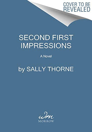 New Book Second First Impressions: A Novel  - Paperback 9780062912855