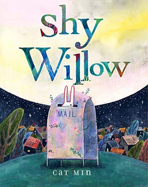 New Book Shy Willow - Hardcover 9781646140350