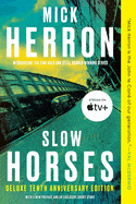 New Book Slow Horses (Deluxe Edition) (Slough House #1) - Herron, Mick  - Paperback 9781641292979