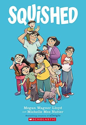 New Book Squished: A Graphic Novel - Lloyd, Megan Wagner 9781338568936