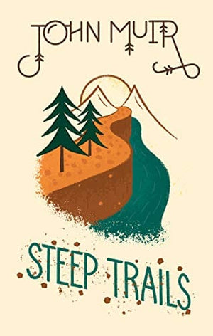 New Book Steep Trails - Hardcover 9781423653738