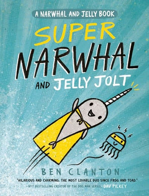 New Book Super Narwhal and Jelly Jolt  - Paperback 9781101919194