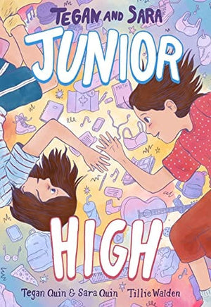 New Book Tegan and Sara: Junior High (Tegan and Sara, 1) 9780374313029