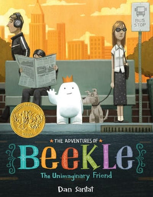 New Book The Adventures of Beekle: The Unimaginary Friend - Hardcover 9780316199988