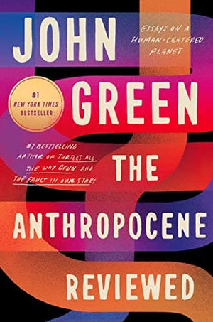 New Book The Anthropocene Reviewed: Essays on a Human-Centered Planet-Paperback 9780525555247