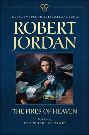 New Book The Fires of Heaven: Book Five of 'The Wheel of Time' (Wheel of Time, 5)  - Paperback 9780765334640