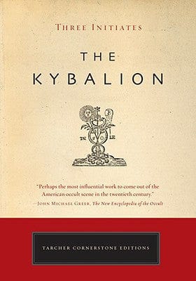 New Book The Kybalion (Tarcher Cornerstone Editions)  - Paperback 9781585426430