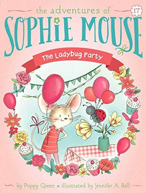 New Book The Ladybug Party (17) (The Adventures of Sophie Mouse)  -  Hardcover 9781534481633